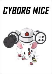 Cyborg Mice